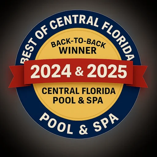 Back-to-Back Best Pool Company 2024 & 2025 Award Winner - Central Florida Pool & Spa